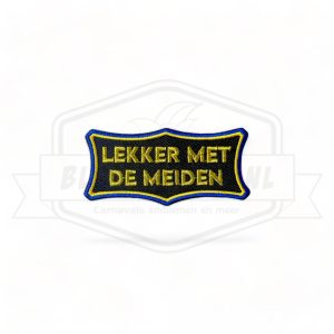 Embleem Lekker Met De Meiden Blauw / Geel