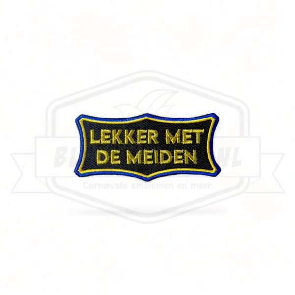 Embleem Lekker Met De Meiden Blauw / Geel