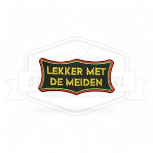 Embleem Lekker Met De Meiden Rood / Groen