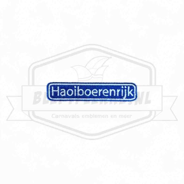 Embleem Straatbord Haoiboerenrijk Hooge Mierde Carnavals Patch