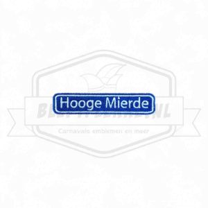 Embleem Straatbord Hooge Mierde Haoiboerenrijk Carnavals Patch.j