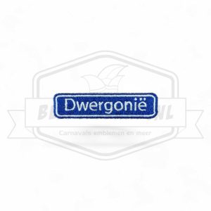Embleem Straatbord Dwergonie Drunen carnavals Patch