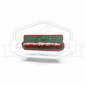 Embleem Een Frikandel in de morgen is een dag zonder zorgen carnavals patch Groen - Rood